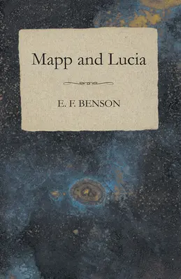 Mapp și Lucia - Mapp and Lucia