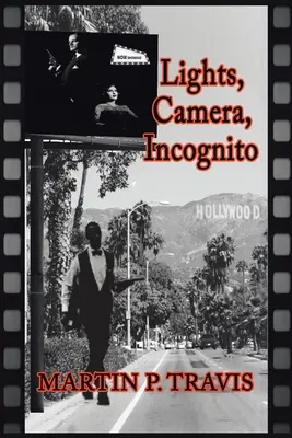 Lumini, cameră, incognito - Lights, Camera, Incognito