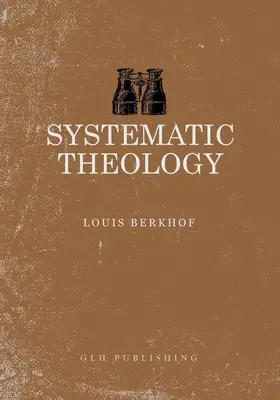 Teologie sistematică - Systematic Theology
