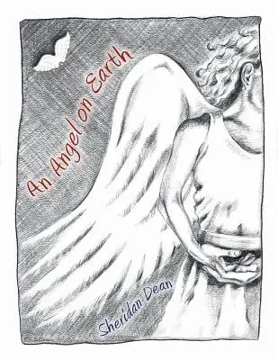Un înger pe Pământ - An Angel on Earth