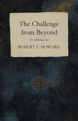 Provocarea de dincolo - The Challenge from Beyond