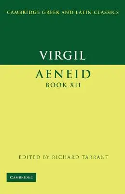 Virgil: Eneida Cartea XII - Virgil: Aeneid Book XII