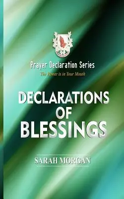 Seria Declarației de Rugăciune: Declarații de binecuvântare - Prayer Declaration Series: Declarations of Blessings