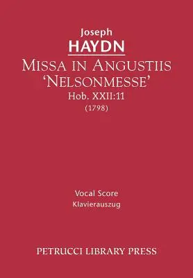 Missa in Angustiis „Nelsonmesse”, Hob.XXII: 11: Partitură vocală - Missa in Angustiis 'Nelsonmesse', Hob.XXII: 11: Vocal score