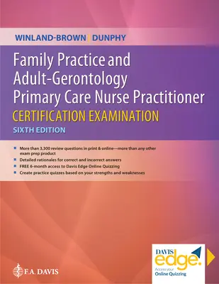 Examen de certificare a asistenților medicali de medicină primară de medicină de familie și asistență medicală pentru adulți și geriatrie - Family Practice and Adult-Gerontology Primary Care Nurse Practitioner Certification Examination
