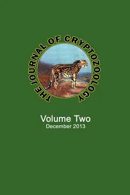 Jurnalul de criptozoologie: Volume TWO - The Journal of Cryptozoology: Volume TWO