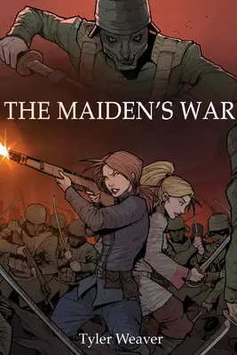 Războiul fecioarei (The Maiden's War) - The Maiden's War