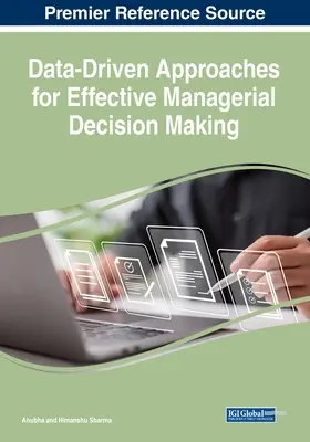 Abordări bazate pe date pentru luarea de decizii manageriale eficiente (Data-Driven Approaches for Effective Managerial Decision Making) - Data-Driven Approaches for Effective Managerial Decision Making