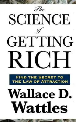 Știința de a deveni bogat - The Science of Getting Rich