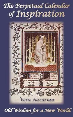Calendarul perpetuu de inspirație - The Perpetual Calendar of Inspiration