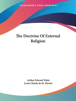 Doctrina religiei externe - The Doctrine Of External Religion