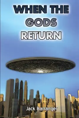 Când zeii se întorc - When the Gods Return