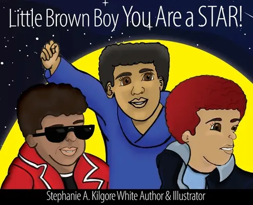 Little Brown Boy Ești un STAR! - Little Brown Boy You Are a STAR!