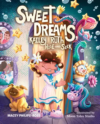 Vise plăcute, Kailey Ruth: Hide-And-Seek - Sweet Dreams, Kailey Ruth: Hide-And-Seek