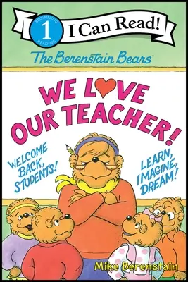 Ursuleții Berenstain: Îl iubim pe învățătorul nostru! - The Berenstain Bears: We Love Our Teacher!