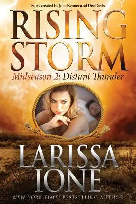 Tunet Distant: Midseason Episodul 2 - Distant Thunder: Midseason Episode 2
