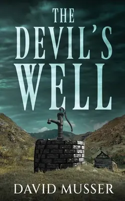 Puțul Diavolului - The Devil's Well