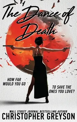 Dansul morții: Un Kiku - Yakuza Assassin - roman de acțiune și thriller - Dance of Death: A Kiku - Yakuza Assassin - Action Thriller Novel
