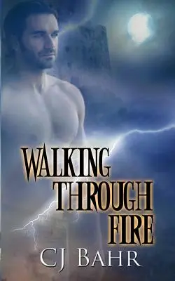 Mergând prin foc - Walking Through Fire