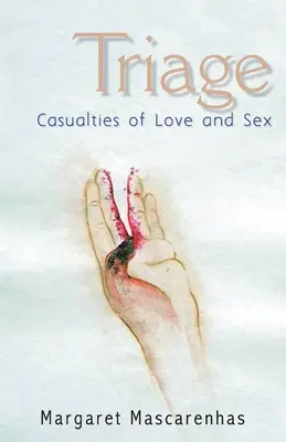 Triage: Victimele iubirii și ale sexului - Triage: Casualties Of Love And Sex