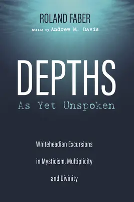 Adâncimi încă nespuse - Depths As Yet Unspoken