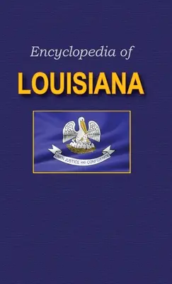 Enciclopedia din Louisiana - Encyclopedia of Louisiana