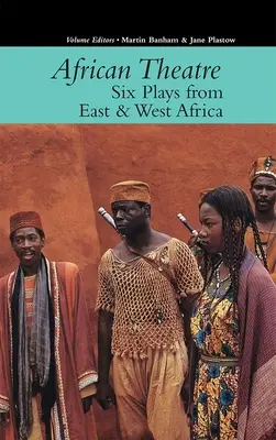 Teatrul african 16: Șase piese din Africa de Est și de Vest - African Theatre 16: Six Plays from East & West Africa