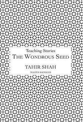 Minunata sămânță - The Wondrous Seed