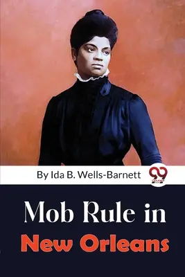 Mafia în New Orleans - Mob Rule in New Orleans