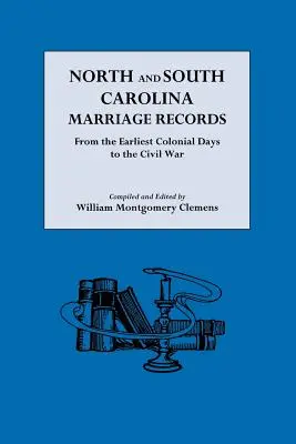 Înregistrări de căsătorie din Carolina de Nord și Carolina de Sud - North and South Carolina Marriage Records