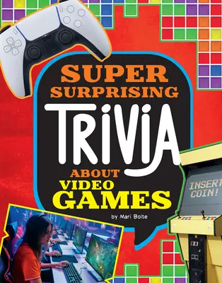 Curiozități suprinzătoare despre jocurile video - Super Surprising Trivia about Video Games