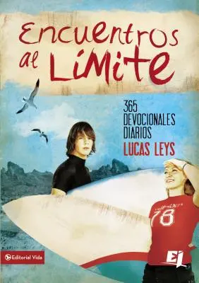Întâlniri la limită - Encuentros al limite