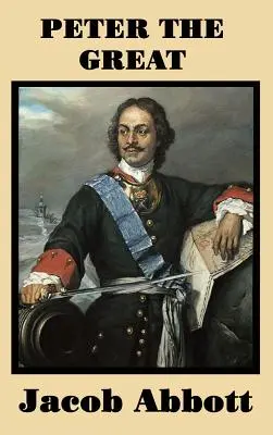 Petru cel Mare - Peter the Great