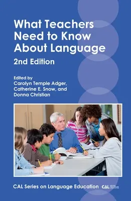 Ce trebuie să știe profesorii despre limbă - What Teachers Need to Know about Language