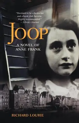 Joop: Un roman al Annei Frank - Joop: A Novel of Anne Frank