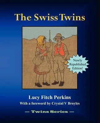 Gemenii elvețieni - The Swiss Twins