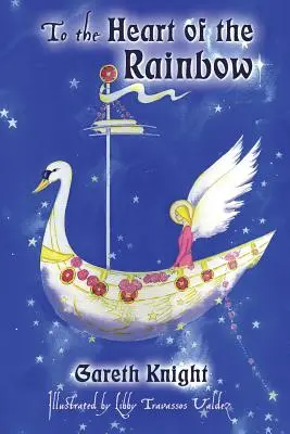 În inima curcubeului (To the Heart of the Rainbow) - To the Heart of the Rainbow