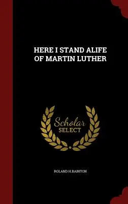 Here I Stand Viața lui Martin Luther - Here I Stand Alife of Martin Luther