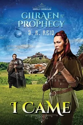 Cronicile Jaralii: Am venit: Gilraen și profeția - Jaralii Chronicles: I Came: Gilraen and the Prophecy