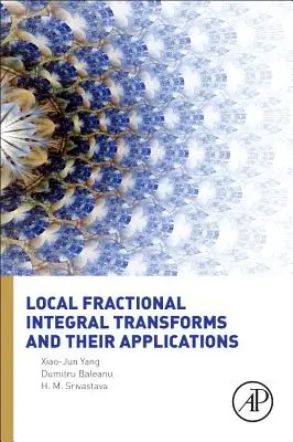 Transformări integrale fracționare locale și aplicațiile lor - Local Fractional Integral Transforms and Their Applications