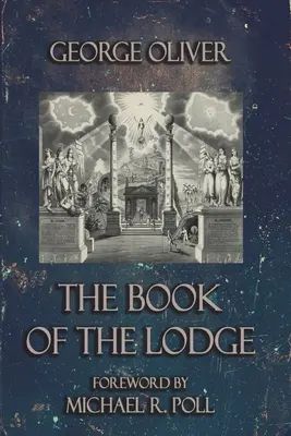 Cartea Lojei (The Book of the Lodge) - The Book of the Lodge