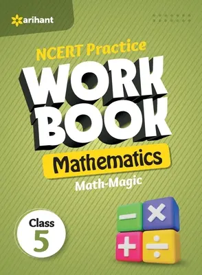 Caiet de practică NCERT Matematică Math-Magic Clasa a V-a - NCERT Practice Workbook Mathematics Math-Magic Class 5th