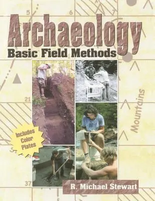 Metode arheologice de teren - Archaeology Field Methods