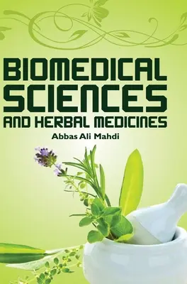 Științe biomedicale și medicamente pe bază de plante - Biomedical Sciences and Herbal Medicines