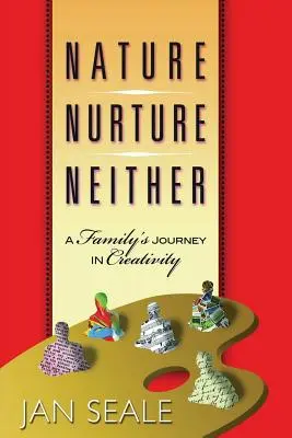 Nici natura, nici educația - Nature Nurture Neither