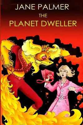 Locuitorul planetei - The Planet Dweller