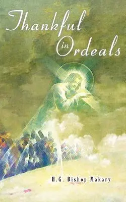 Recunoștință în încercări - Thankful in Ordeals
