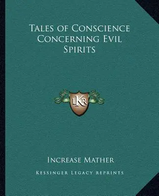 Povești de conștiință cu privire la spiritele rele - Tales of Conscience Concerning Evil Spirits