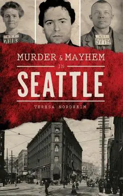 Crimă și haos în Seattle - Murder & Mayhem in Seattle