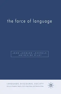 Forța limbajului - The Force of Language